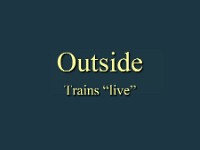 Outside - trains